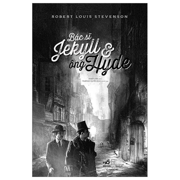 Sách Bác Sĩ Jekyll Và Ông Hyde - Robert Louis Balfour Stevenson