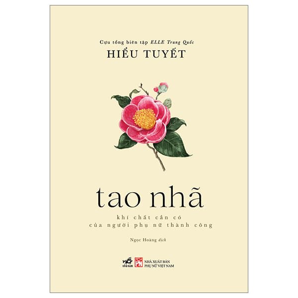Sách Tao Nhã - Khí Chất Cần Có Của Người Phụ Nữ Thành Công - Hiểu Tuyết