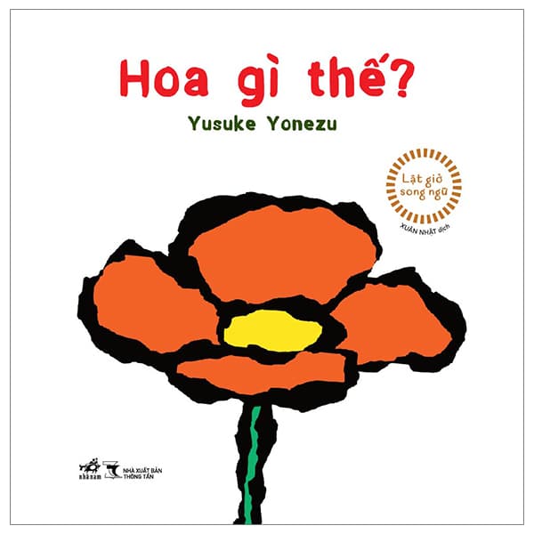 Sách Lật Giở Song Ngữ - Hoa Gì Thế - Bìa Cứng - Yusuke Yonezu