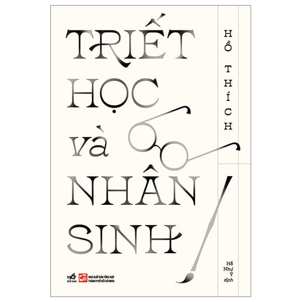 Sách Triết Học Và Nhân Sinh - Hồ Thích