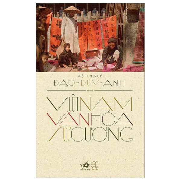 Sách Việt Nam Văn Hóa Sử Cương - Đào Duy Anh