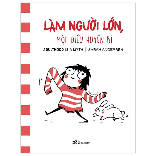 Sách Làm Người Lớn, Một Điều Huyền Bí - Adulthood Is A Myth - Sarah Andersen