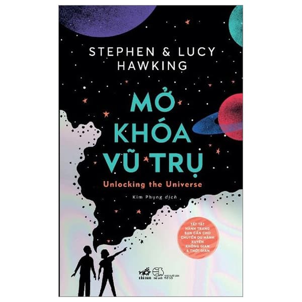 Sách Mở Khóa Vũ Trụ - Unlocking The Universe - Stephen Hawking