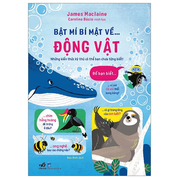 Sách Bật Mí Bí Mật Về Động Vật - Sarah Hull
