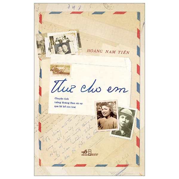 Sách Thư Cho Em - Hoàng Nam Tiến