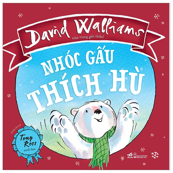 Sách Nhóc Gấu Thích Hù - David Wallliams
