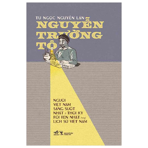 Sách Nguyễn Trường Tộ - Nguyễn Lân