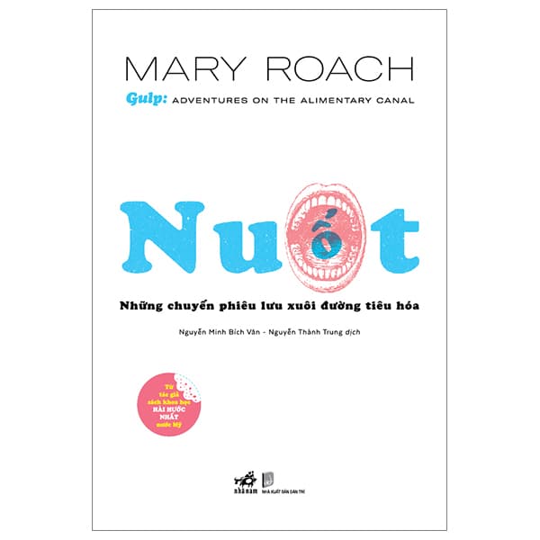 Sách Nuốt - Những Chuyến Phiêu Lưu Xuôi Đường Tiêu Hóa - Mary Roach