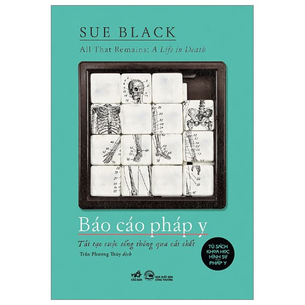 Sách All That Remains - A Life In Death - Báo Cáo Pháp Y - Tái Tạo Cuộc Sống - Thương Thương