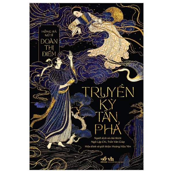 Sách Truyền Kỳ Tân Phả - Hồng Hà Nữ Sĩ Đoàn Thị Điểm