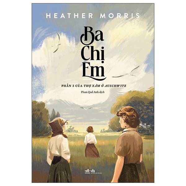 Sách Ba Chị Em - Phần 3 Của Thợ Xăm Ở Auschwitz - Morris & Goscinny