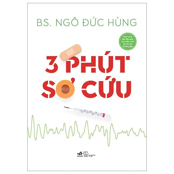 Sách 3 Phút Sơ Cứu - BS Ngô Đức Hùng