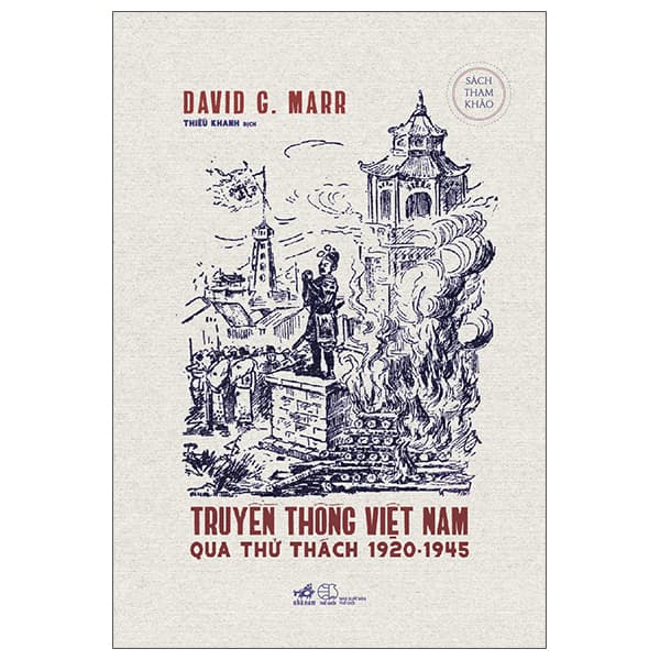 Sách Truyền Thống Việt Nam Qua Thử Thách 1920-1945 - David G. Marr
