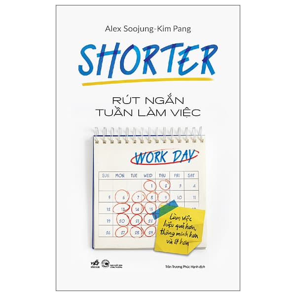 Sách Rút Ngắn Tuần Làm Việc - Alex Soojung