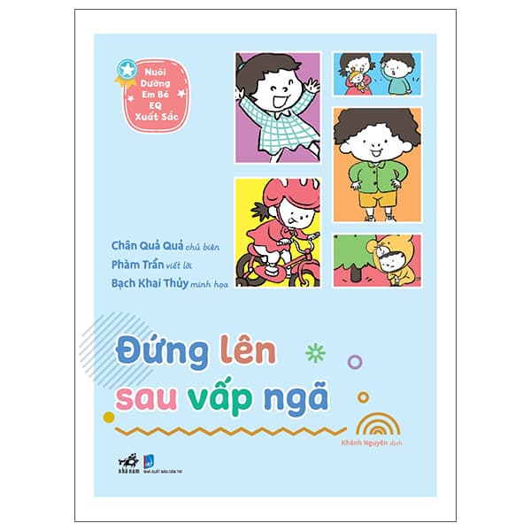 Sách Nuôi Dưỡng Em Bé EQ Xuất Sắc - Đứng Lên Sau Vấp Ngã - Trần Trần