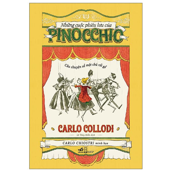 Sách Những Cuộc Phiêu Lưu Của Pinocchio - Câu Chuyện Về Một Chú Rối - Carlo Collodi