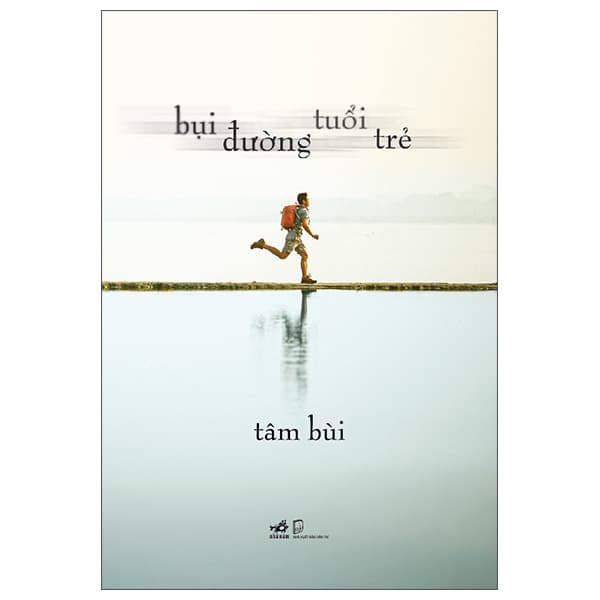 Sách Bụi Đường Tuổi Trẻ - Tâm Bùi