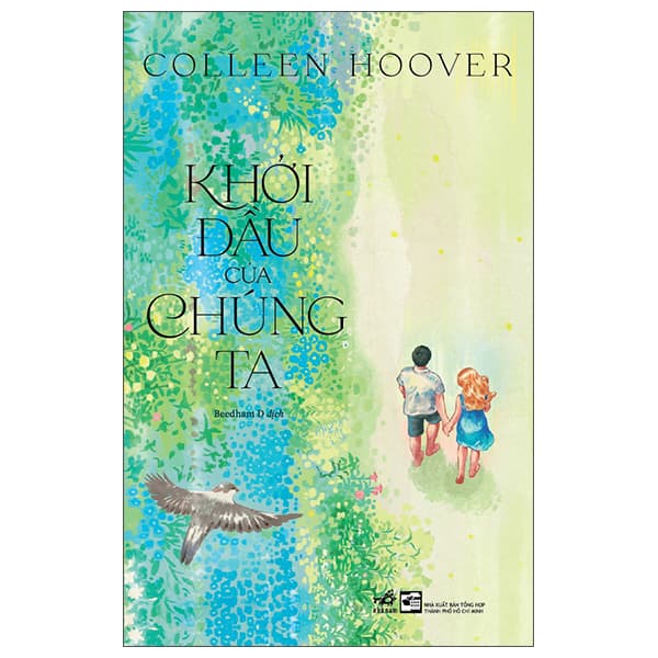 Sách Khởi Đầu Của Chúng Ta - Colleen Hoover