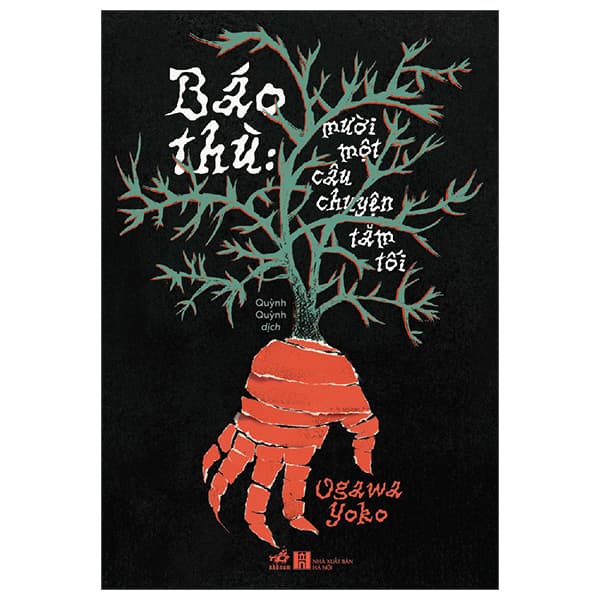 Sách Báo Thù - Mười Một Câu Chuyện Tăm Tối - Ogawa Yoko