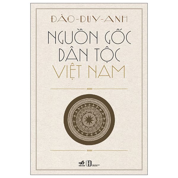 Sách Nguồn Gốc Dân Tộc Việt Nam - Đào Duy Anh