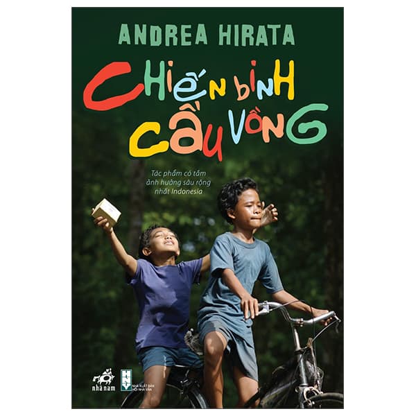Sách Chiến Binh Cầu Vồng - Andea Hirata