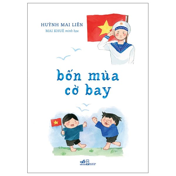 Sách Bốn Mùa Cờ Bay - Huỳnh Mai Liên