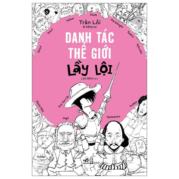 Sách Danh Tác Thế Giới Lầy Lội - Trần Lỗi