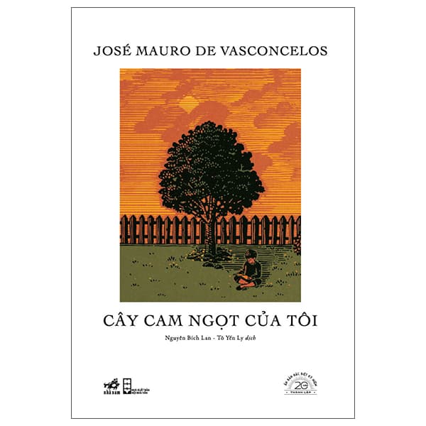 Sách Cây Cam Ngọt Của Tôi - Ấn Bản Đặc Biệt 20 Năm Thành Lập Nhã N - Jose Mauro De Váconcelos