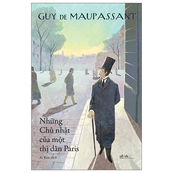 Sách Những Chủ Nhật Của Một Thị Dân Paris - Guy De Maupassant