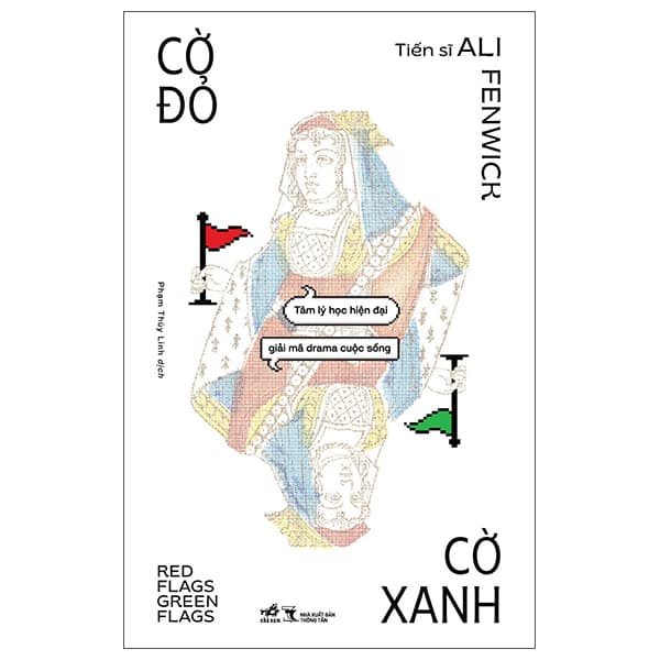 Sách Cờ Đỏ Cờ Xanh - Red Flag Green Flag - TS Ali Fanwick