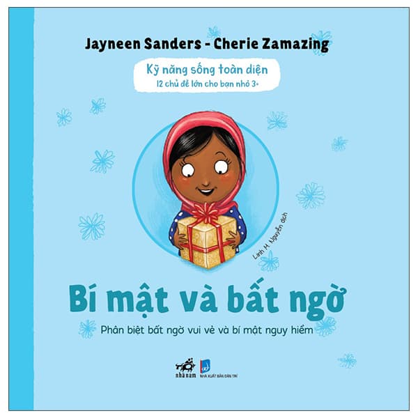 Sách Kỹ Năng Sống Toàn Diện - 12 Chủ Đề Lớn Cho Bạn Nhỏ 3+ - Bí M� - Jayneen Sanders