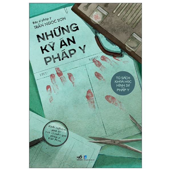 Sách Những Kỳ Án Pháp Y - Trần Ngọc Sơn