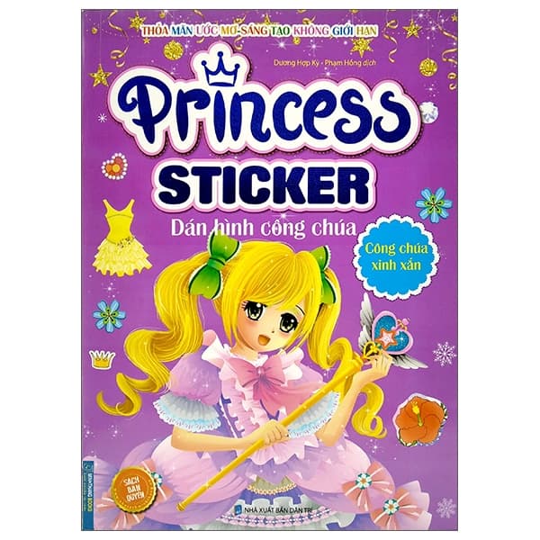 Sách Princess Sticker - Dán Hình Công Chúa - Công Chúa Xinh Xắn - Dương Hợp Kỳ