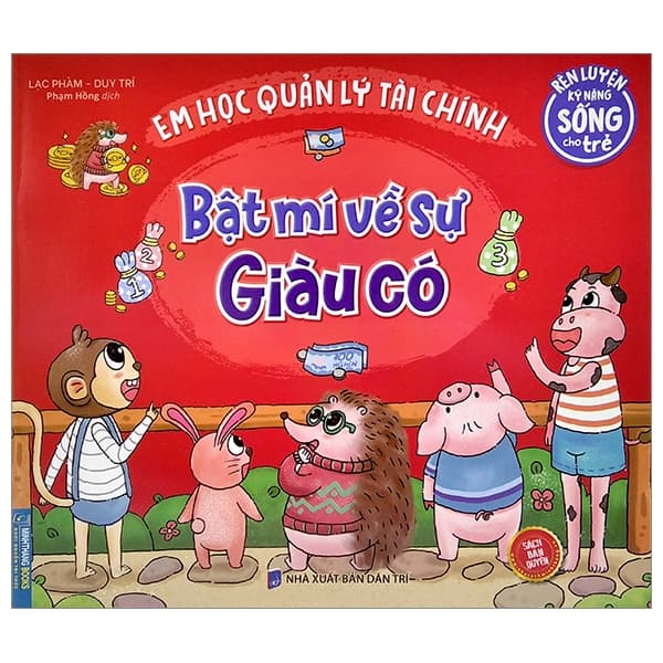 Sách Rèn Luyện Kỹ Năng Sống Cho Trẻ - Em Học Quản Lý Tài Chính - Bậ - Lạc Phàm