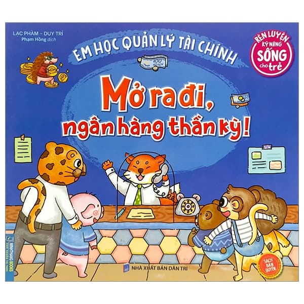 Sách Rèn Luyện Kỹ Năng Sống Cho Trẻ - Em Học Quản Lý Tài Chính - Mở - Lạc Phàm