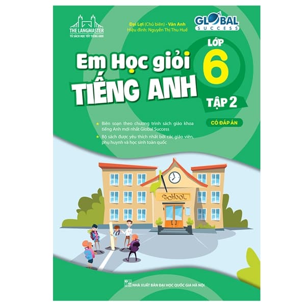 Sách The Langmaster - Em Học Giỏi Tiếng Anh Lớp 6 - Tập 2 (Có Đáp Án) - Đại Lợi