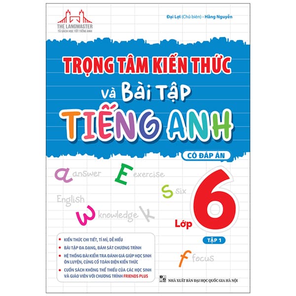 Sách Trọng Tâm Kiến Thức Và Bài Tập Tiếng Anh 6 - Tập 1 (Có Đáp Án) - Đại Lợi