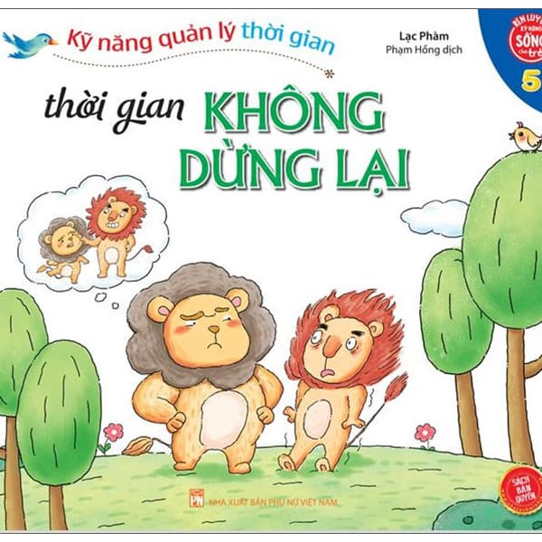 Sách Kỹ Năng Quản Lý Thời Gian - Thời Gian Không Dừng Lại - Tập 5 - Lạc Phàm