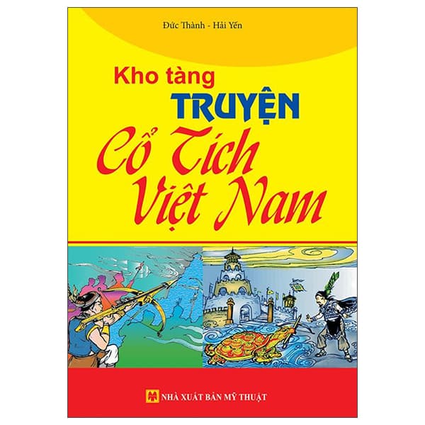 Sách Kho Tàng Truyện Cổ Tích Việt Nam (Tái Bản 2022) - Nam Việt