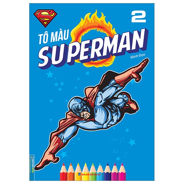 Sách Tô Màu Superman - Tập 2 - Minh Đạo