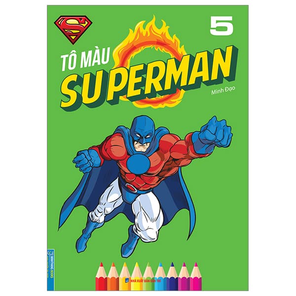 Sách Tô Màu Superman - Tập 5 - Minh Đạo
