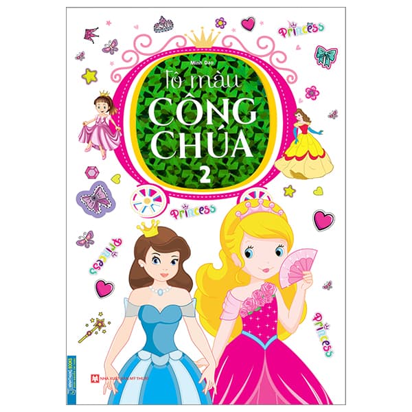 Sách Tô Màu Công Chúa - Tập 2 (Tái Bản 2022) - Minh Đạo