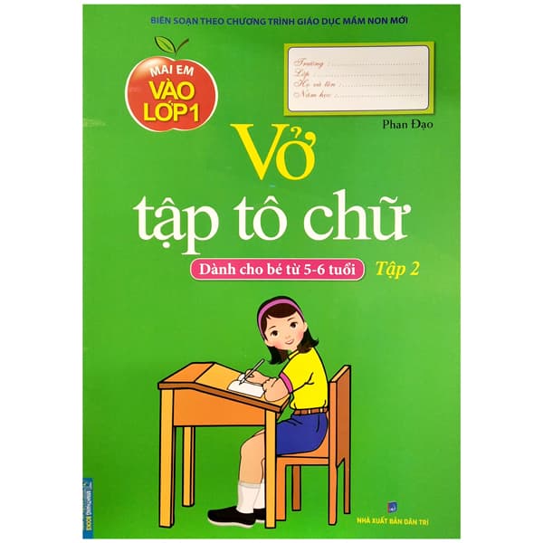 Sách Mai Em Vào Lớp 1 - Vở Tập Tô Chữ - Tập 2 (Dành Cho Bé Từ 5-6 Tu� - Phan Đạo
