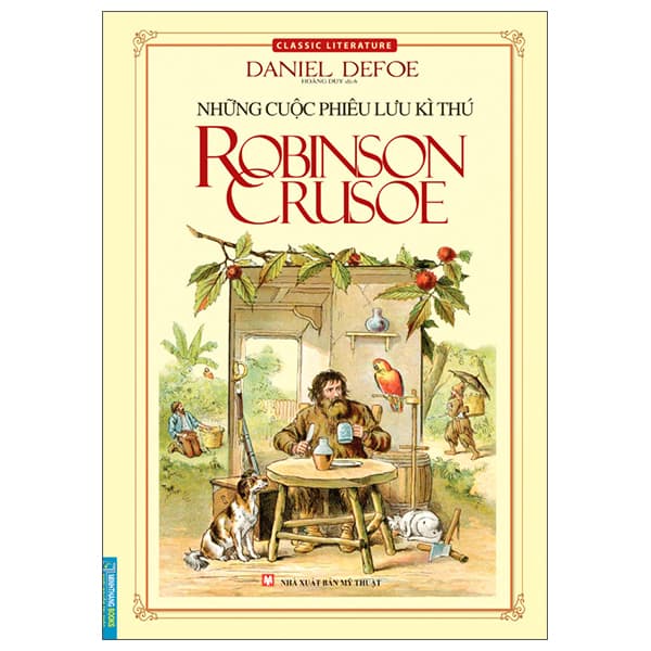 Sách Những Cuộc Phiêu Lưu Kì Thú Robinson Crusoe (Tái Bản 2022) - Daniel Defoe