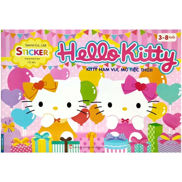 Sách Sticker - Hello Kitty - Kitty Ham Vui, Mở Tiệc Thôi (3-8 Tuổi) (Tái Bản - Nhiều Tác Giả