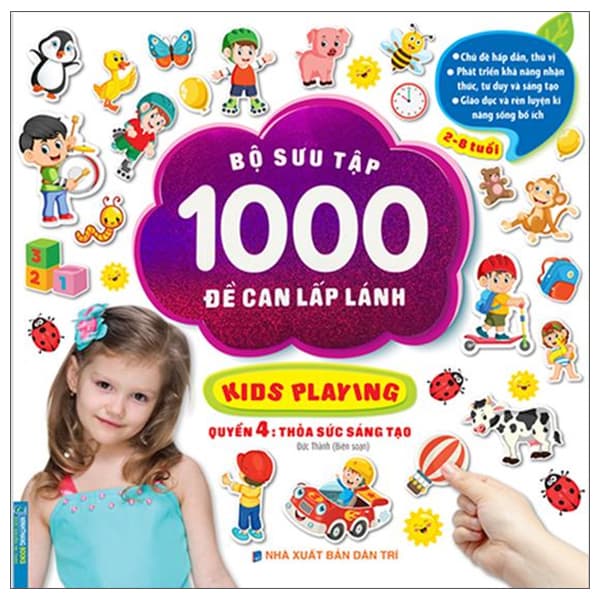 Sách Bộ Sưu Tập 1000 Đề Can Lấp Lánh Kids Playing - Quyển 4: Thỏa Sức - Thanh Thanh