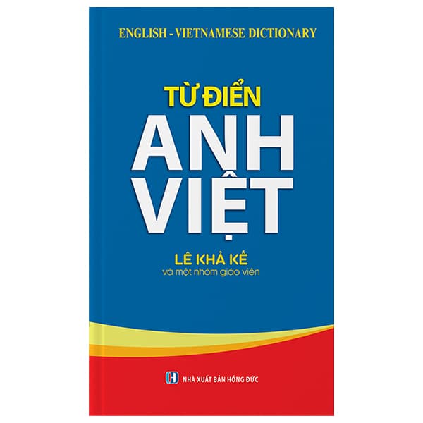 Sách Từ Điển Anh - Việt - Lê Khả Kế