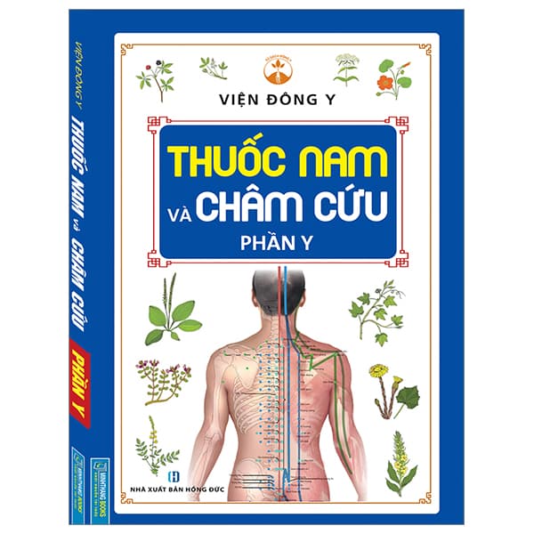 Sách Thuốc Nam Và Châm Cứu - Phần Y - Đức Nam