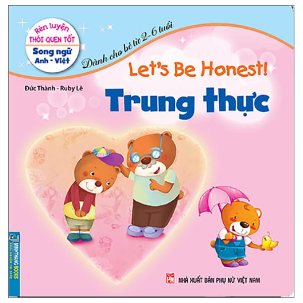 Sách Rèn Luyện Thói Quen Tốt - Song Ngữ Anh-Việt - Trung Thực (Tái Bản - Đức Thành