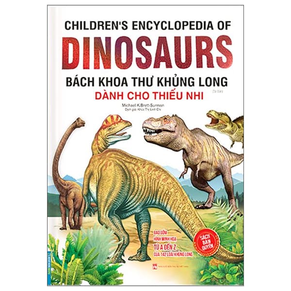 Sách Bách Khoa Thư Khủng Long Dành Cho Thiếu Nhi - Bìa Cứng (Tái Bản 2022 - Long